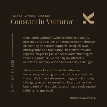Constantin Vulturar_Artist Statement_Resident Artist_Kala Yatra Artist Residency_Nepal_2025