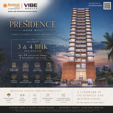 The Presidence Khar West, Kumar Vibe The Presidence, Vibe Realty Khar West
