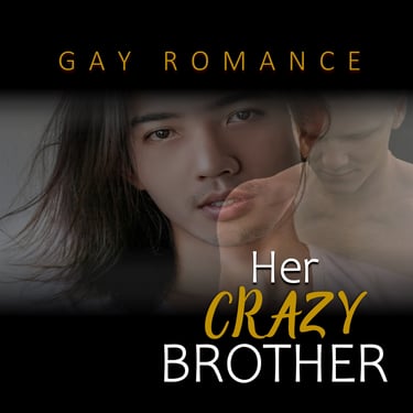 Her Crazy Brother