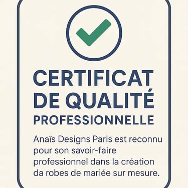 certificat de qualité Anaïs Designs Paris