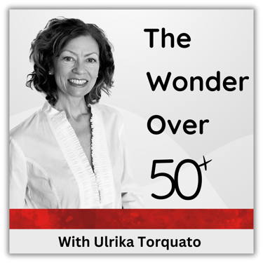 Podcast Cover Art "The Wonder Over 50 Podcast"