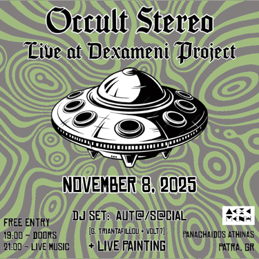 Occult Stereo - Live at Dexameni Project flyer