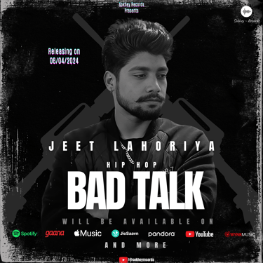 Bad Talk Song's poster by Jeet Lahoriya, Music by Sokhey Studio