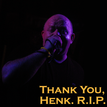 RIP Henk