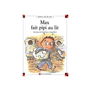 Couverture du livre "Max fait pipi au lit"