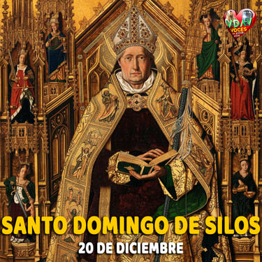 Santo domingo de silos santo del 20 de diciembre