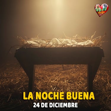 La nochebuena 24 de diciembre
