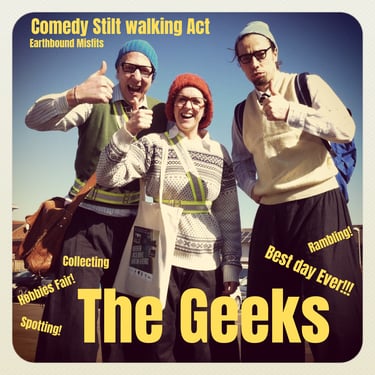 The Geeks comedy stilt walking act by Earthbound Misfits performing in nerd costumes.