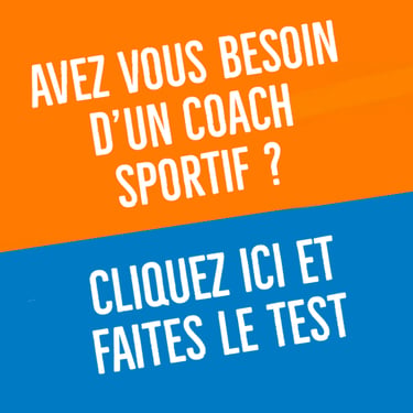 Testez-vous ; avez-vous besoin d'un Coach Sportif Amiens
