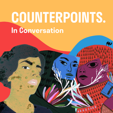 Counterpoints: In Conversation
