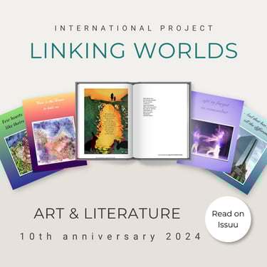 LInking Worlds Art & Literary project since 2014