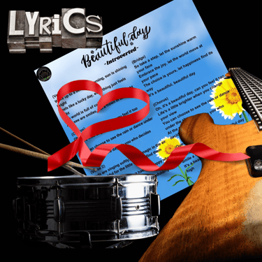 Beautiful Day’ lyric art with clear sky, sunflowers, drums, guitar & heart ribbon.