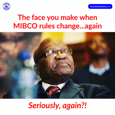 The Face You Make When MIBCO Rules Change Again