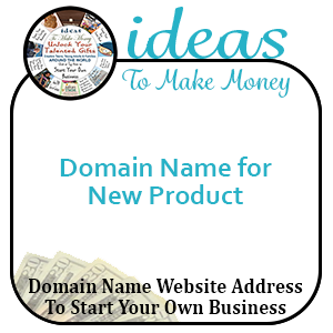 Domain Name for New Product ideas To Make Money