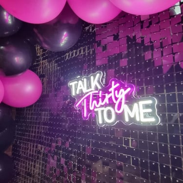 Neon Sign Hire Talkthirtytome in Mountcotton, Redlands - party hire by SweetAz Co.