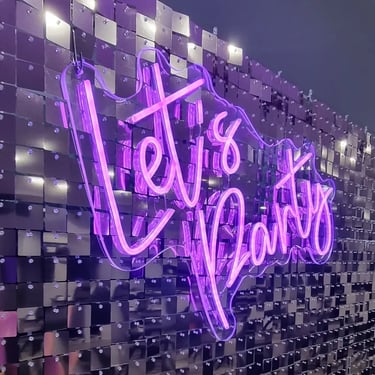 Neon Sign Lets Party in Alexandrahills, Redlands - party hire by SweetAz Co.