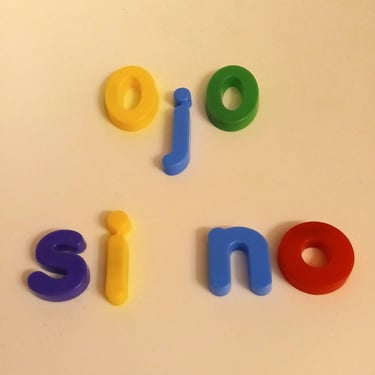 Magnetic letters, Ojo, si, no