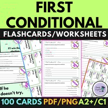First Conditional Flashcards and Worksheets for speaking and writing