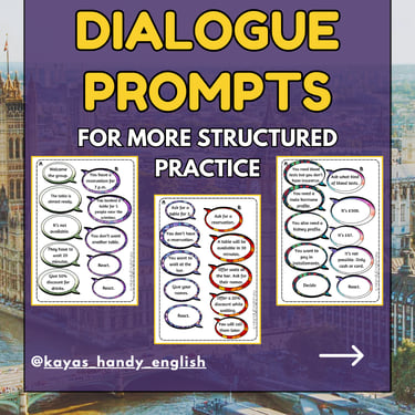 Dialogue Prompts: Structured Practice