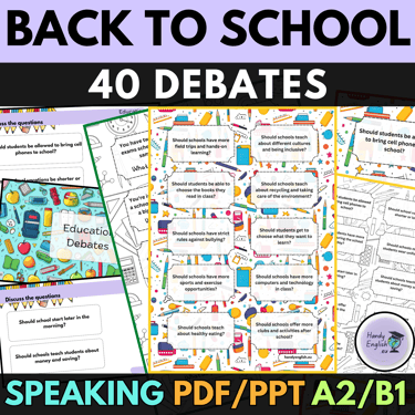 Back to School Education Debates ELA ESL A2B1 Speaking Writing Projects