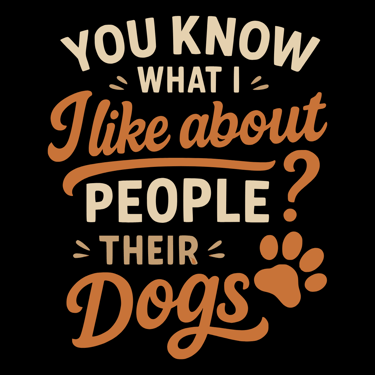 Funny dog-themed quote shirt says "I like people’s dogs" with paw print graphic