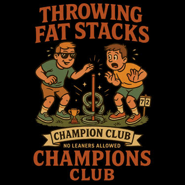 Two men playing washer toss with bold text: Throwing Fat Stacks Champion Club