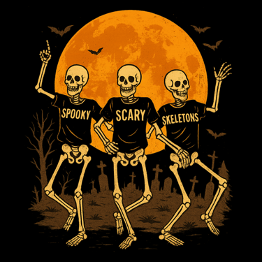 Three skeletons dancing in graveyard with orange moon, shirts reading Spooky Scary Skeletons