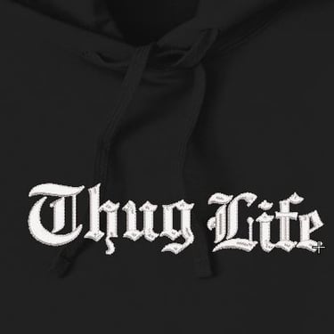 Thug Life, лого бродерия, фирмено облекло, шевица