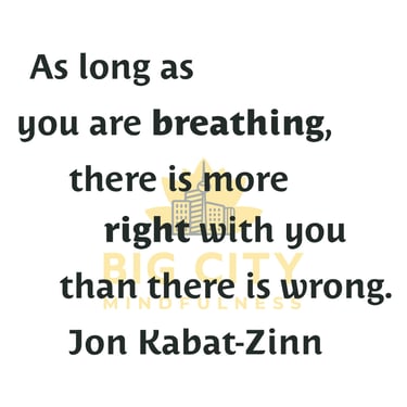 Quote from Jon Kabat-Zinn