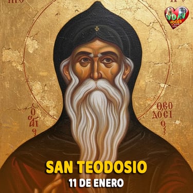 San Teodosio – regalo de Dios que transformó el desierto en hogar de misericordia