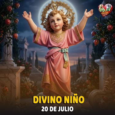 Santo de hoy 20 de julio. Divino Niño
