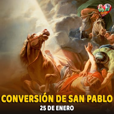 La conversión de San Pablo  San Pablo, apóstol de las naciones