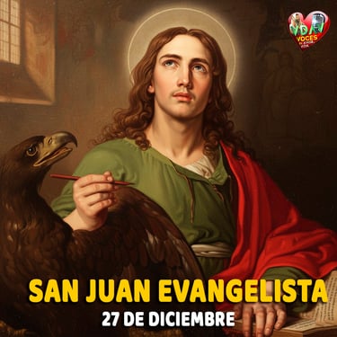 Santo del 27 de Diciembre. San Juan Evangelista