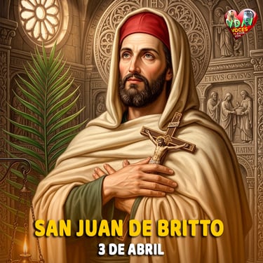 3 de abril — San Juan de Britto El misionero que se hizo uno con su pueblo