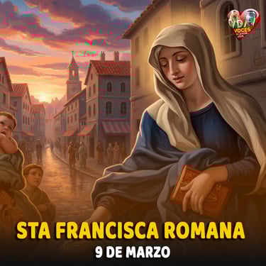 9 de marzo. Santa Francisca romana (+ 1440). 