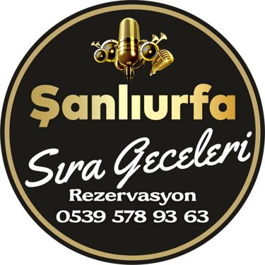 Şanlıurfa Sıra Geceleri