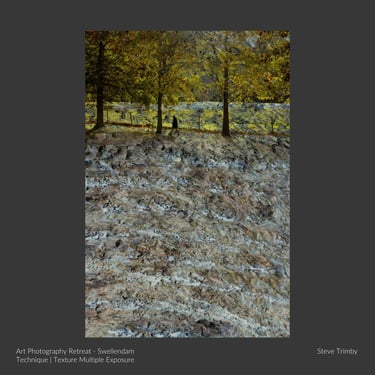 Textured multiple exposure landscape by student Steve Trimby.