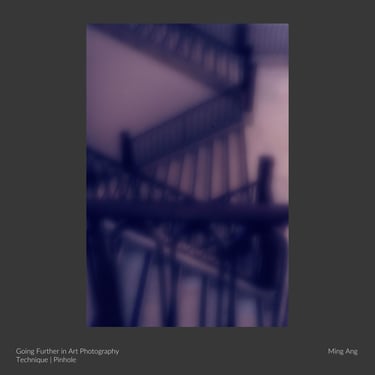 Pinhole staircase photograph by student Ming Ang.