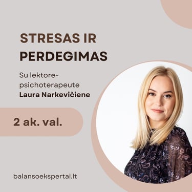 2 ak. val. streso ir perdegimo mokymai