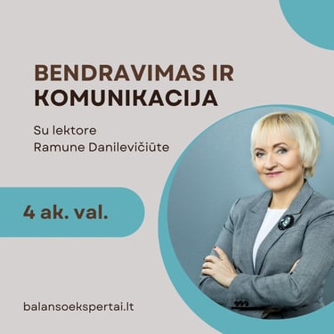 4 ak. val. bendravimo ir komunikacijos mokymai.