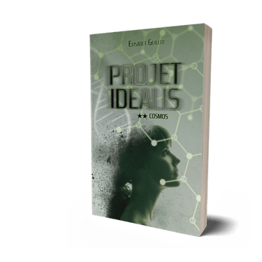 Précommande : Cosmos, le tome 2 de la trilogie Idealis, par Elisabet Guillot.