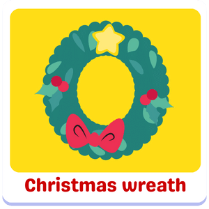 xmas wreath | Christmas kids vocabulary