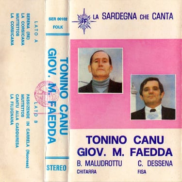 SER 00102 - La Sardegna che canta: Tonino Canu, Giovanni Maria Faedda