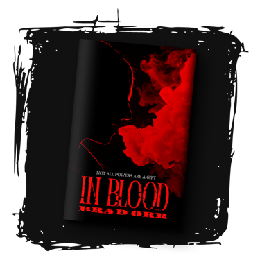 The book "In Blood" by Brad Orr. The silhouette of a woman breathing out inky blood plumes backlit by a red light.
