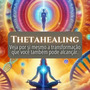 ThetaHealing – Conexão e Transformação Online 