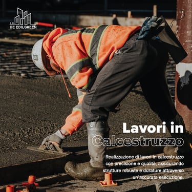 HE Edilgreen Lavori in Calcestruzzo