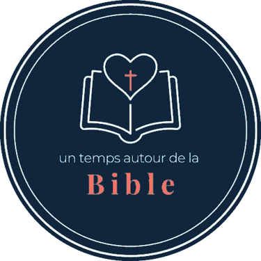 Un temps autour de la bible