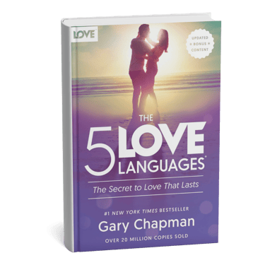 The 5 Love Languages, The Secret to Love that Lasts, gary chapman