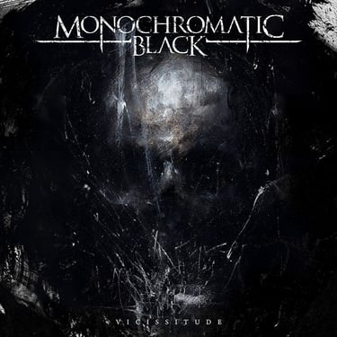 Monochromatic Black - Vicissitude