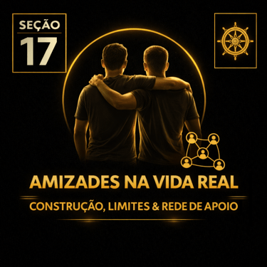 Capa da seção Amizades na Vida Real: Construção, Limites & Rede de Apoio da plataforma Atenéstia